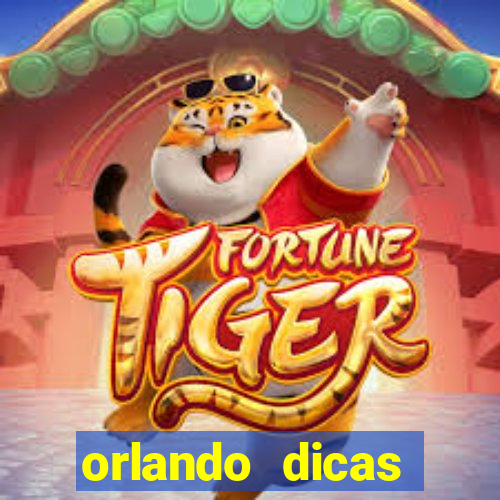 orlando dicas reclame aqui